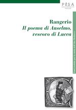 Rangerio. Il poema di Anselmo, vescovo di Lucca