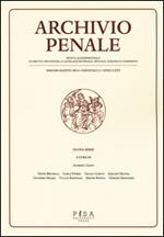 Archivio penale. Rivista quadrimestrale di diritto e legislazione penale speciale, europea e comparata (2014). Vol. 2