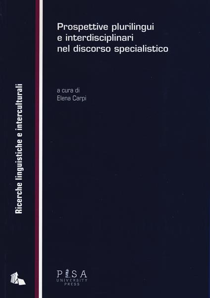 Prospettive plurilingui e interdisciplinari nel discorso specialistico - copertina