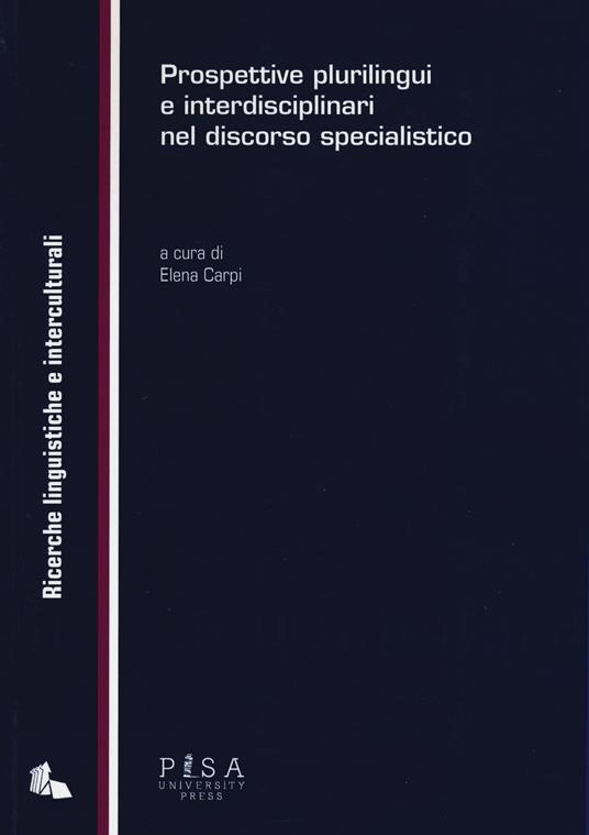 Prospettive plurilingui e interdisciplinari nel discorso specialistico - copertina