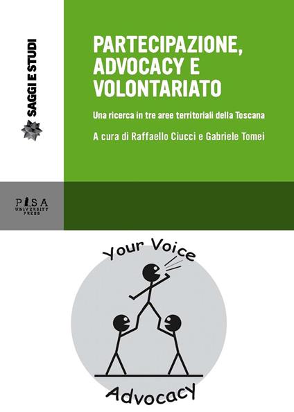 Partecipazione, advocacy e volontariato. Una ricerca in tre aeree territoriali della Toscana - copertina