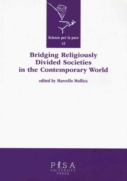 Bridging religiously divided societies in the contemporary world - Marcello Mollica - copertina