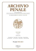 Archivio penale. Rivista quadrimestrale di diritto, procedura e legislazione penale, speciale, europea e comparata (2015). Vol. 3