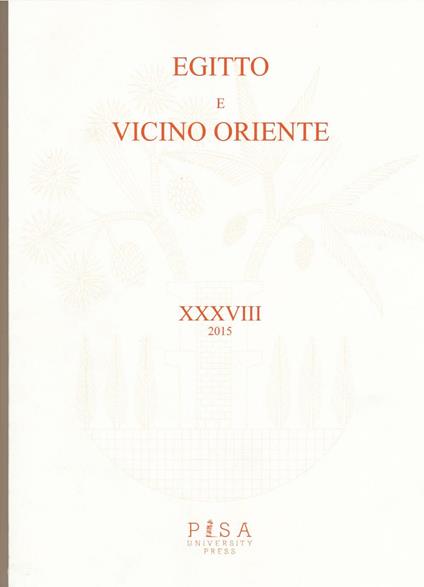 Egitto e Vicino Oriente (2015). Ediz. italiana e inglese. Vol. 38 - copertina