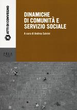 Dinamiche di comunità e servizio sociale