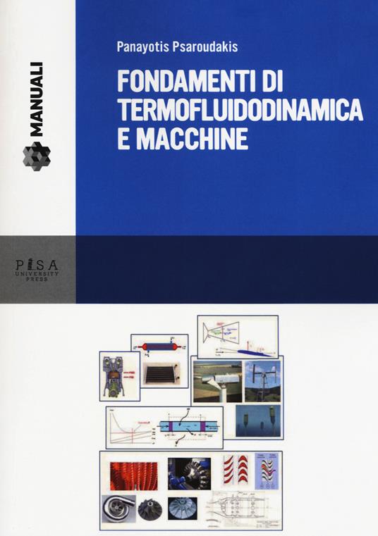 Fondamenti di termofluidodinamica e macchine - Panayotis Psaroudakis - copertina