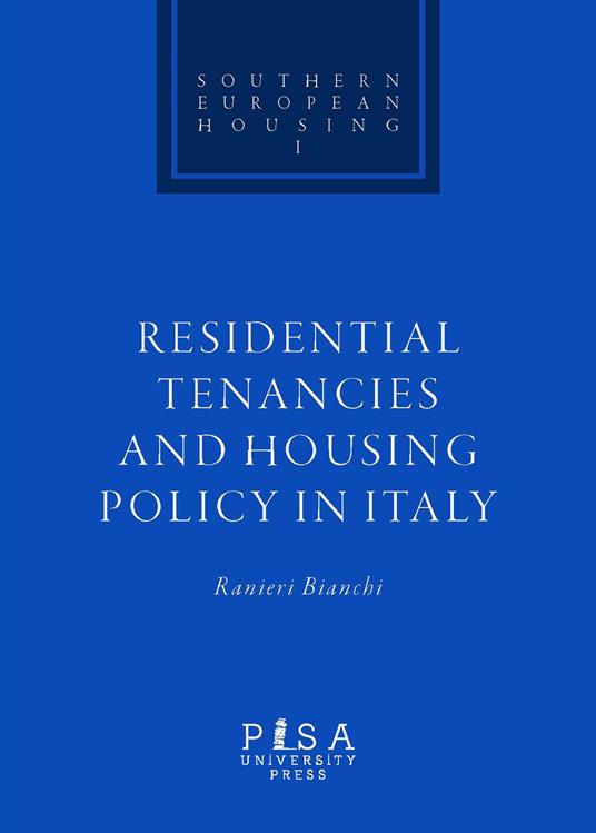 Residential tenacies and housing policy in Italy - Ranieri Bianchi - copertina
