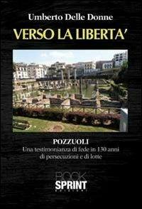 Verso la libertà - Umberto Delle Donne - copertina