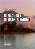 Di viaggi e di altri demoni