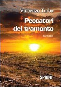 Peccatori del tramonto - Vincenzo Turba - copertina
