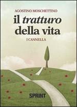 Il tratturo della vita. I Cannella