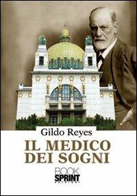 Il medico dei sogni - Gildo Reyes - copertina