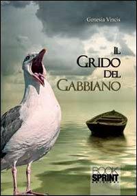 Il grido del gabbiano - Genesia Vincis - copertina