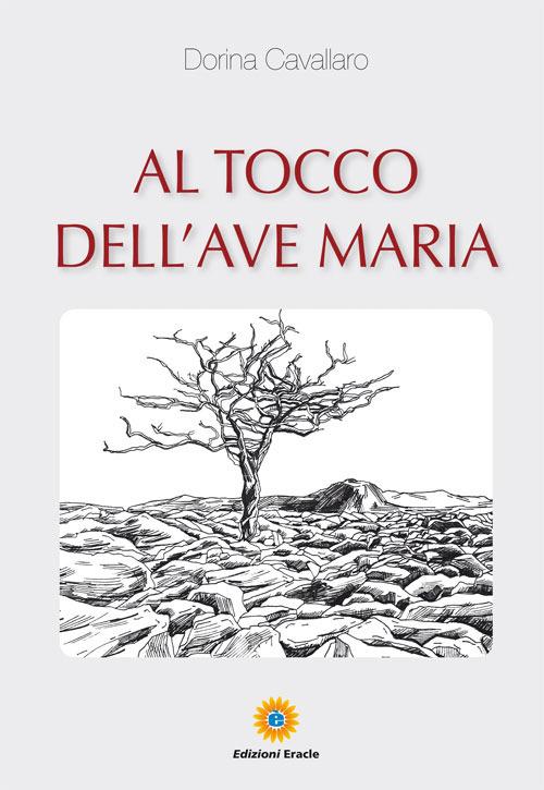 Al tocco dell'Ave Maria - Dorina Cavallaro - copertina