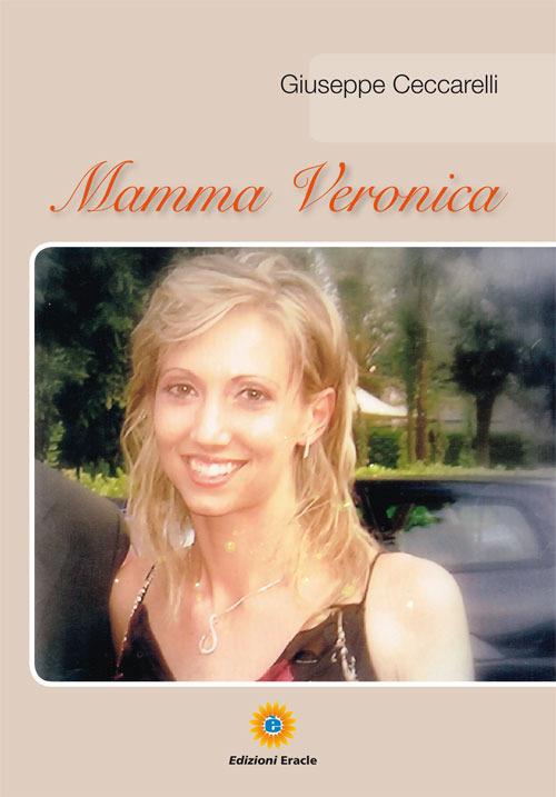 Mamma Veronica - Giuseppe Ceccarelli - copertina