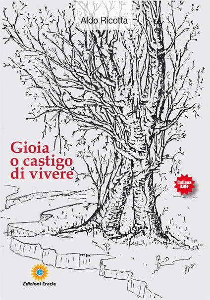 Gioia o castigo di vivere - Aldo Ricotta - copertina