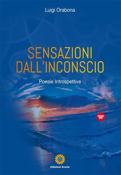 Sensazioni dall'inconscio - Luigi Orabona - copertina