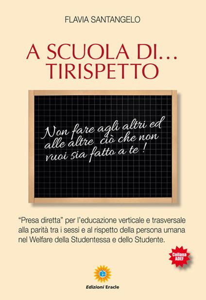 A scuola di... Tirispetto - Flavia Santangelo - copertina