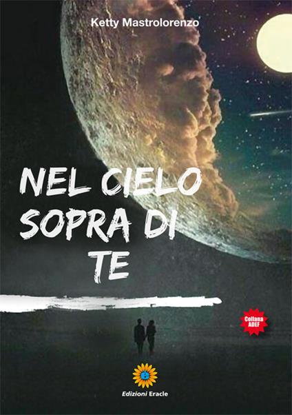 Nel cielo sopra di te - Ketty Mastrolorenzo - copertina
