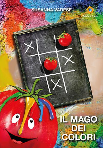 Il mago dei colori - Susanna Varese - copertina