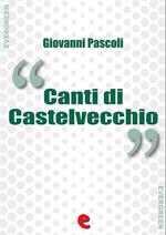 Dai Canti di Castelvecchio