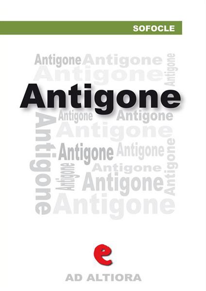 Antigone - Sofocle - ebook