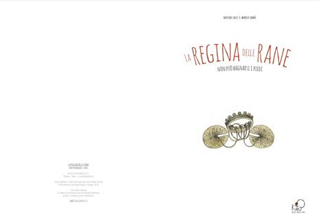 La regina delle rane. Ediz. illustrata - Davide Calì - 2