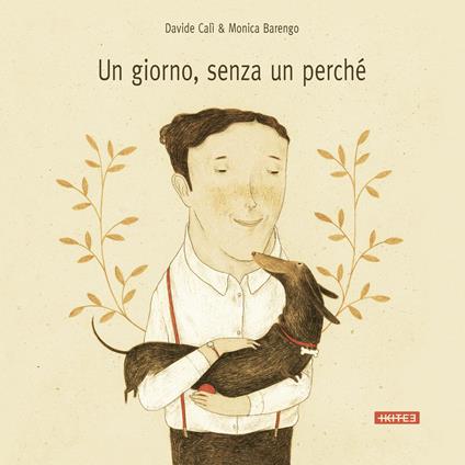 Un giorno senza un perché - Davide Calì,Monica Barengo - copertina