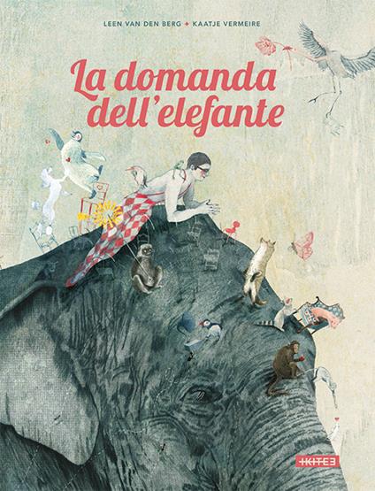 La domanda dell'elefante - Leen Van den Berg - copertina
