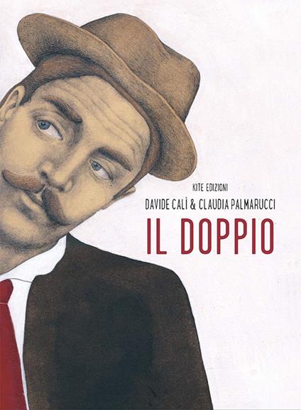 Il doppio - Davide Calì,Claudia Palmarucci - copertina