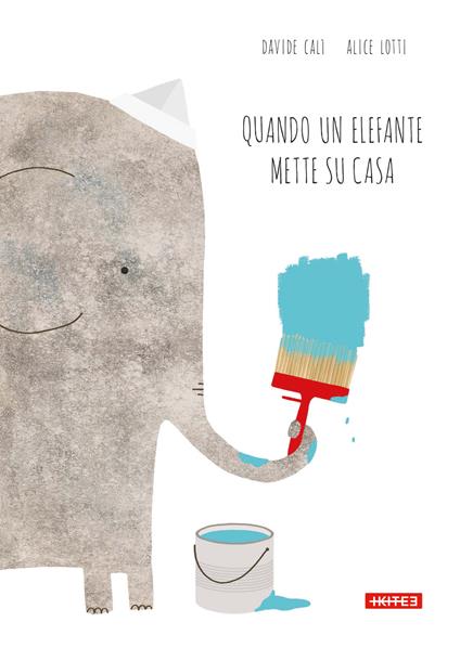 Quand deux éléphants vont vivre ensemble - Davide Calì,Alice Lotti - copertina