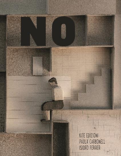 No - Laura Carbonell,Isidro Ferrer - copertina