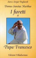 I fioretti di papa Francesco