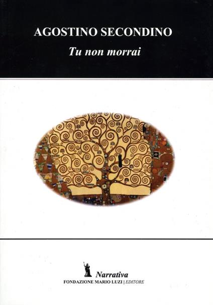 Tu non morrai - Agostino Secondino - copertina