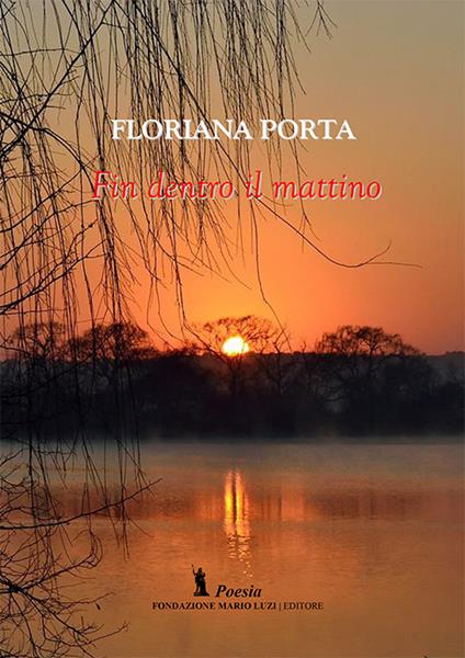 Fin dentro il mattino - Floriana Porta - copertina