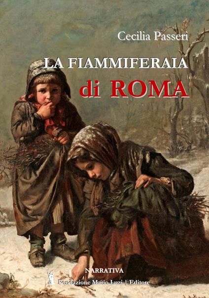 La fiammiferaia di Roma - Cecilia Passeri - copertina