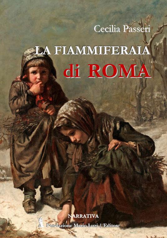 La fiammiferaia di Roma - Cecilia Passeri - copertina