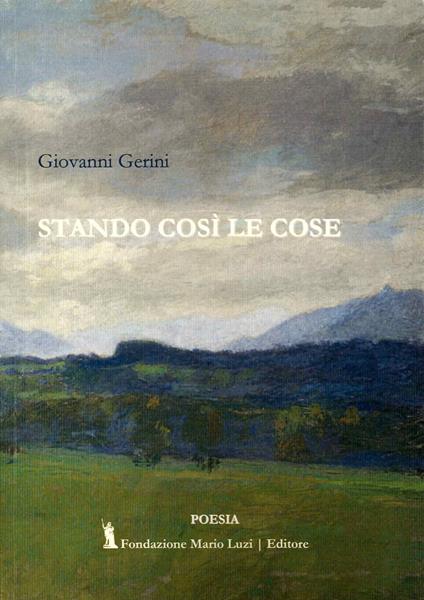 Stando così le cose - Giovanni Gerini - copertina