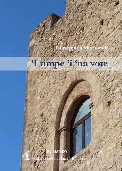 'I timpe 'i 'na vote - Giuseppina Mormandi - copertina
