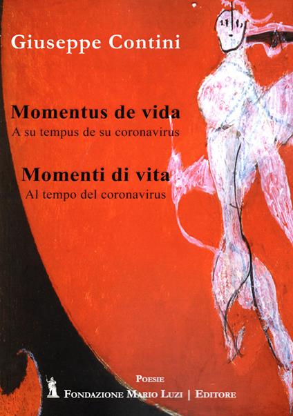 Momentus de vida. Momenti di vita - Giuseppe Contini - copertina