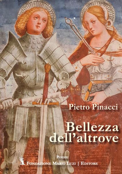 Bellezza dell'altrove - Pietro Pinacci - copertina