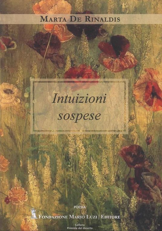 Intuizioni sospese - Marta De Rinaldis - copertina