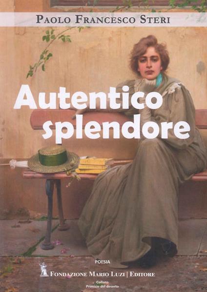 Autentico splendore - Paolo Francesco Steri - copertina