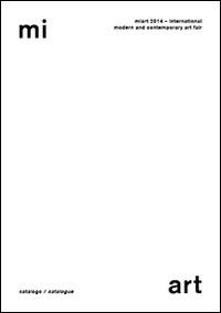 Miart 2014. Catalogo. Ediz. multilingue - copertina