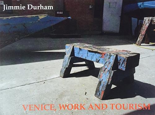 Jimmie Durham. Venice, work and tourism. Ediz. italiana e inglese - Jimmie Durham - copertina