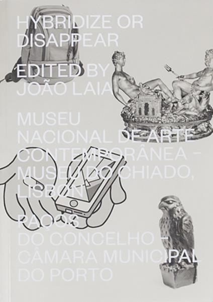 Hybridize or disappear. Ediz. portoghese e inglese - copertina