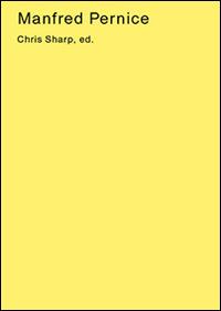 Manfred Pernice. Ediz. illustrata - Chris Sharp - copertina
