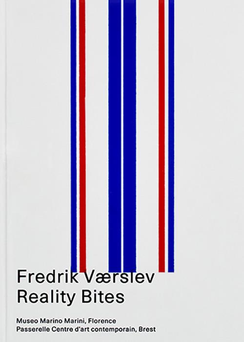 Fredrik Værslev. Reality bites - copertina
