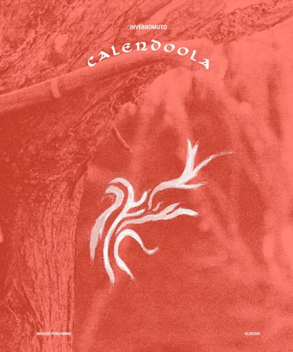 Calendoola. Ediz. italiana e inglese - Mattia Cappelletti,Colin Dickey,Kim Nguyen - copertina