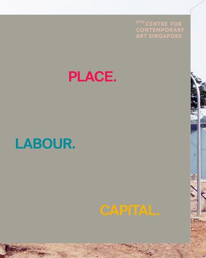 Place. Labour. Capital. Ediz. illustrata - copertina